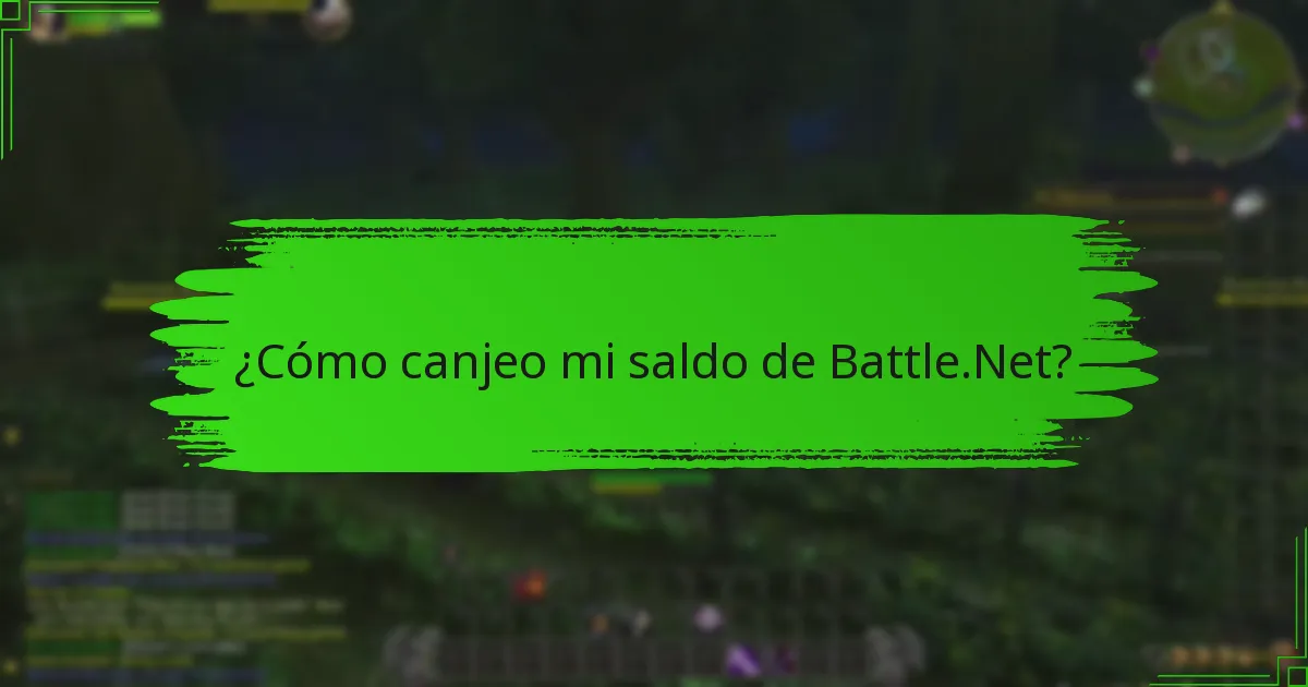 ¿Qué errores comunes ocurren durante el canje del saldo de Battle.Net?