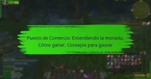Puesto de Comercio: Entendiendo la moneda, Cómo ganar, Consejos para gastar