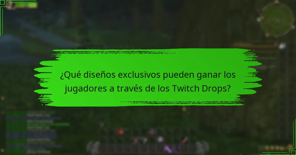 ¿Qué diseños exclusivos pueden ganar los jugadores a través de los Twitch Drops?